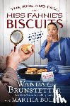 Brunstetter, Wanda E. - The Rise and Fall of Miss Fannie's Biscuits: A Cozy Amish Mystery