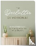 Scott, Carey - The Declutter Devotional