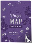 Compiled by Barbour Staff - The Everyday Prayer Map Journal: Guided Inspiration and Encouragement for Women