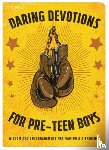 Koceich, Matt - Daring Devotions for Pre-teen Boys