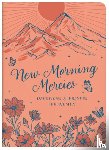 Compiled by Barbour Staff - New Morning Mercies: Devotions and Prayers for Women