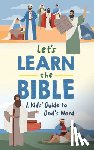 Compiled by Barbour Staff - Let's Learn the Bible