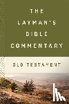 Longman, Tremper - The Layman's Bible Commentary--Old Testament