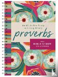 Compiled by Barbour Staff - Proverbs: An All-In-One Study on Living Wisely