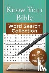 Compiled by Barbour Staff - Know Your Bible Word Search Collection: 99 Entertaining and Educational Puzzles!