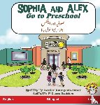 Bourgeois-Vance, Denise - Sophia and Alex Go to Preschool