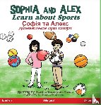 Bourgeois-Vance, Denise - Sophia and Alex Learn about Sports