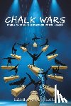 Sinclair, Patrick - Chalk Wars: Pommel Clock and the Incredulous Cost of Integrity