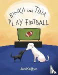 Koltun, Jan - Binka and Tina Play Football