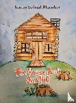 Momber, Karen Schaaf - The House Built On A Hill