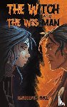Nyce, Randolph C - The Witch and The Wiseman