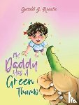 Roache, Gerald J. - My Daddy Has a Green Thumb