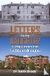 Brady, Dr. Keith - Letters to My Daughter
