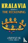 Rowan, Thomas, Gold, Maximum, Johnson, Oscar - Kralavia – Book 1