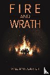 Carter, William F - Fire and Wrath