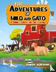 ., Bob, Gorman, Sandy - The Adventures of Milo and Gato