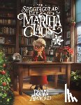 Arnold, Ryan - The Spectacular Tale of Martha Claus