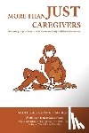 Semple-McBean, Michelle - More than Just Caregivers