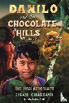 Ghazzawi, Issam - Danilo and the Chocolate Hills – Book 3