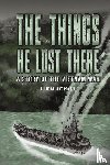 Povall, Allie Stuart - The Things He Lost There