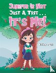 Ryan, Michael - Juniper Is Not Just a Tree . . . It's Me!