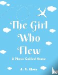 Khan, A. A. - The Girl Who Flew