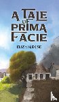 Rose, Eliza M. - A Tale of Prima Facie