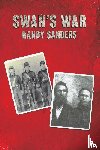 Sanders, Randy - Swan’s War
