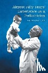 Tschetter M. D., Paul N. - Almost Fifty Years' Experience as a Pediatrician