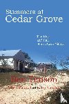 Timson, Ben - Summers at Cedar Grove