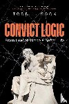 Cook, Todd L. - Convict Logic
