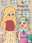 Gray, Meghan - The Magical Bracelet