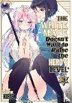 Kirie - The White Mage Doesn't Want to Raise the Hero's Level Vol. 3