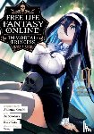Nenohi, Akisuzu - Free Life Fantasy Online: Immortal Princess (Manga) Vol. 9