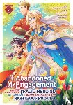 Koki, Fuyutsuki - I Abandoned My Engagement Because My Sister is a Tragic Heroine, but Somehow I Became Entangled with a Righteous Prince (Manga) Vol. 2