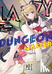 Onikage, Supana - Lazy Dungeon Master (Manga) Vol. 10