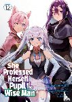 Ryusen Hirotsugu - She Professed Herself Pupil of the Wise Man (Manga) Vol. 12