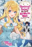 Atekichi - Heroine? Saint? No, I'm an All-Works Maid (And Proud of It)! (Manga) Vol. 2