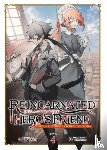 Suzuki, Yuki - Reincarnated Into a Game as the Hero's Friend: Running the Kingdom Behind the Scenes (Light Novel) Vol. 4