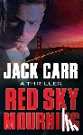 Carr, Jack - Red Sky Mourning: Terminal List