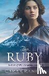 Grandle, Cara - The Ruby: Sisters of the Porcelain Doll