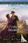 Williams, Lacy - A Rugged Beauty: Wagon Train Matches