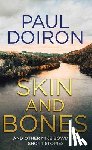 Doiron, Paul - Skin and Bones: And Other Mike Bowditch Short Stories
