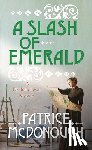 McDonough, Patrice - A Slash of Emerald: A Dr. Julia Lewis Mystery