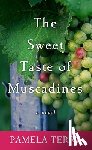 Terry, Pamela - The Sweet Taste of Muscadines