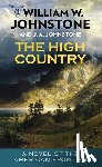 Johnstone, William W. - The High Country: To the River's End