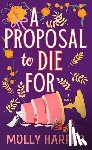 Harper, Molly - A Proposal to Die for