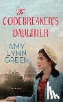 Green, Amy Lynn - The Codebreaker's Daughter