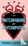 Coryell, Tasha - Matchmaking for Psychopaths