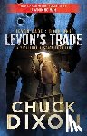 Dixon, Chuck - Levon's Trade: A Vigilante Justice Thriller